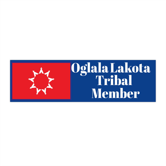 Proud Oglala Lakota Bumper Sticker, Tribal Member Decor, Car Accessories, Native American Pride, Outdoor Enthusiast Gift