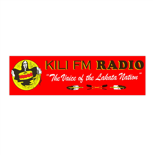 KILI FM Radio Bumper Sticker - Celebrate Lakota Culture | The Voice of the Lakota Nation